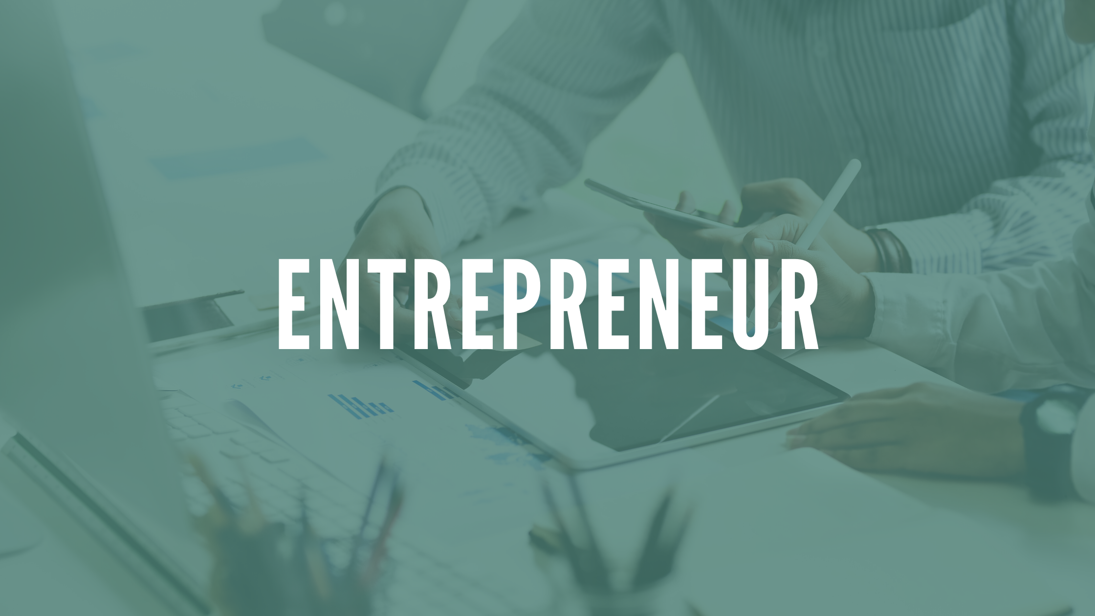 Entrepreneur