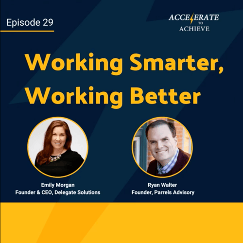Accelerate to Achieve Podcast