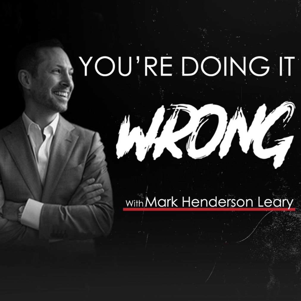 You're Doing It Wrong Podcast