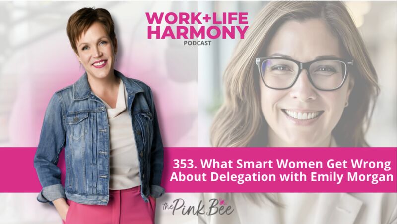 Work+Life Harmony Podcast