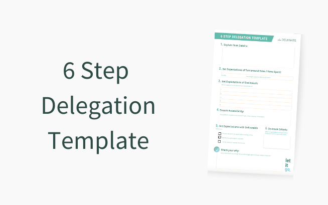 Toolbox: 6 Step Delegation Template
