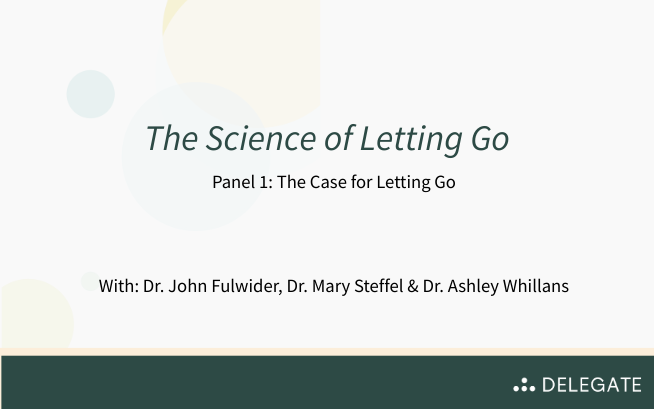 Panel Webinar 1: The Case for Letting Go
