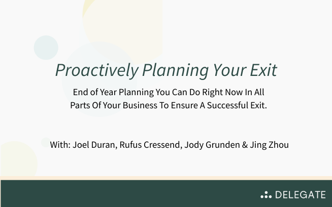 Proactively Planning Your Exit | Strategic Actions For Business Owners | Pinnacle Business Guide